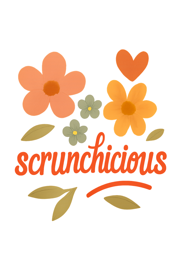 Scrunchicious
