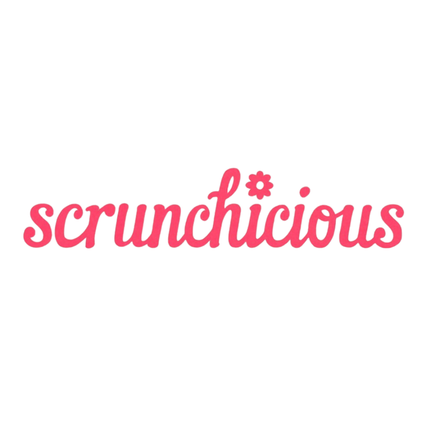 Scrunchicious